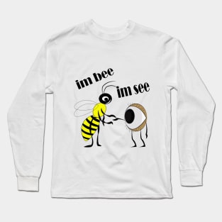 Queen Bee honey Funny, Cute, Cool eye Long Sleeve T-Shirt